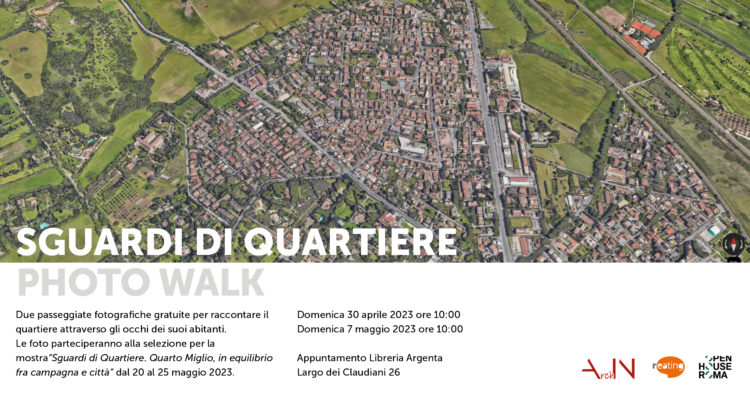 PhotoWalk | Sguardi di Quartiere - passeggiate fotografiche gratuite