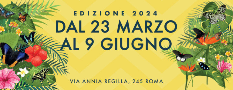La Casa delle Farfalle Roma 2024
