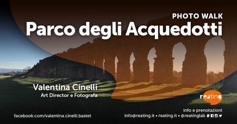 PhotoWalk | Parco degli Acquedotti al tramonto