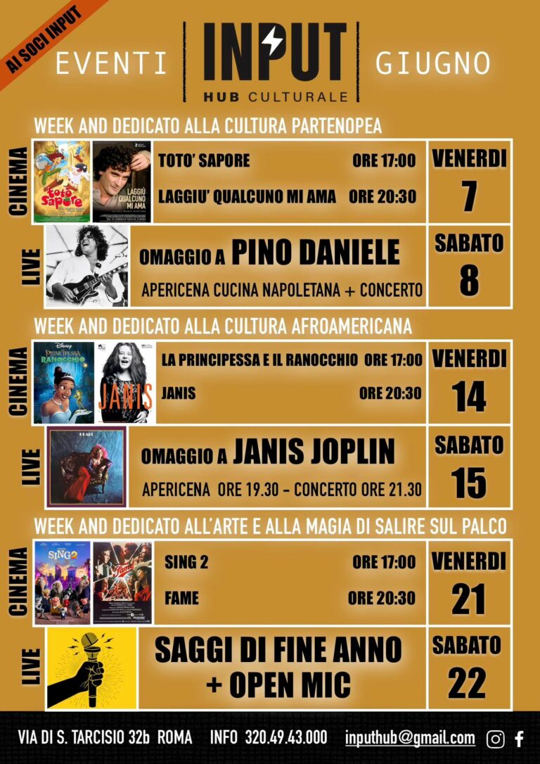 A giugno 3 weekend culturali a tema dedicati al cinema, alla musica e ai saggi di fine anno, da Input Hub Culturale.