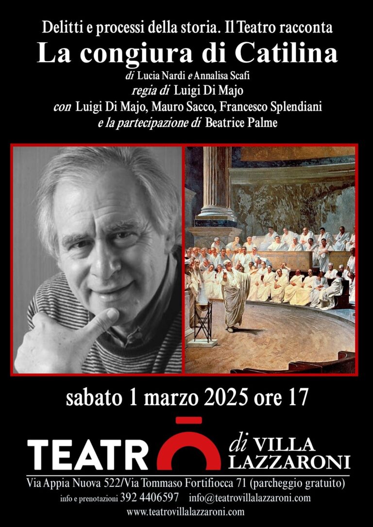 Delitti e processi della storia. Il Teatro racconta LA CONGIURA DI CATILINA