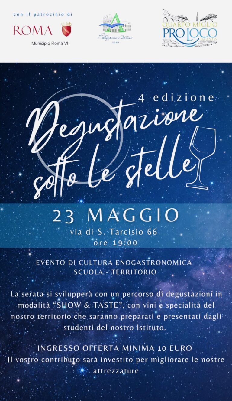 Degustazione sotto le stelle 2025: cultura enogastronomica e valorizzazione del territorio a Roma