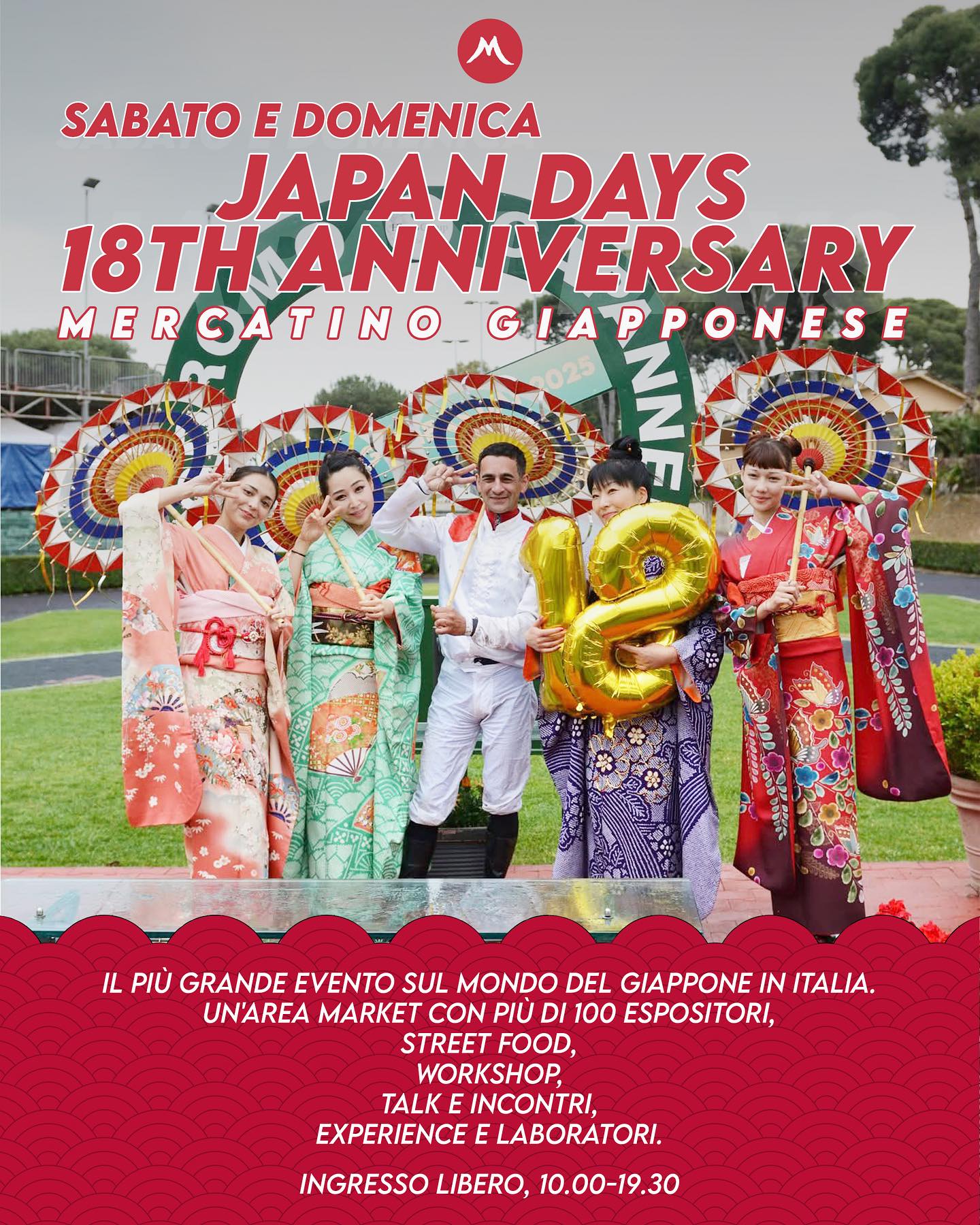 JAPAN DAYS 18th BIRTHDAY 17 | 18 MAGGIO IPPODROMO CAPANNELLE ROMA