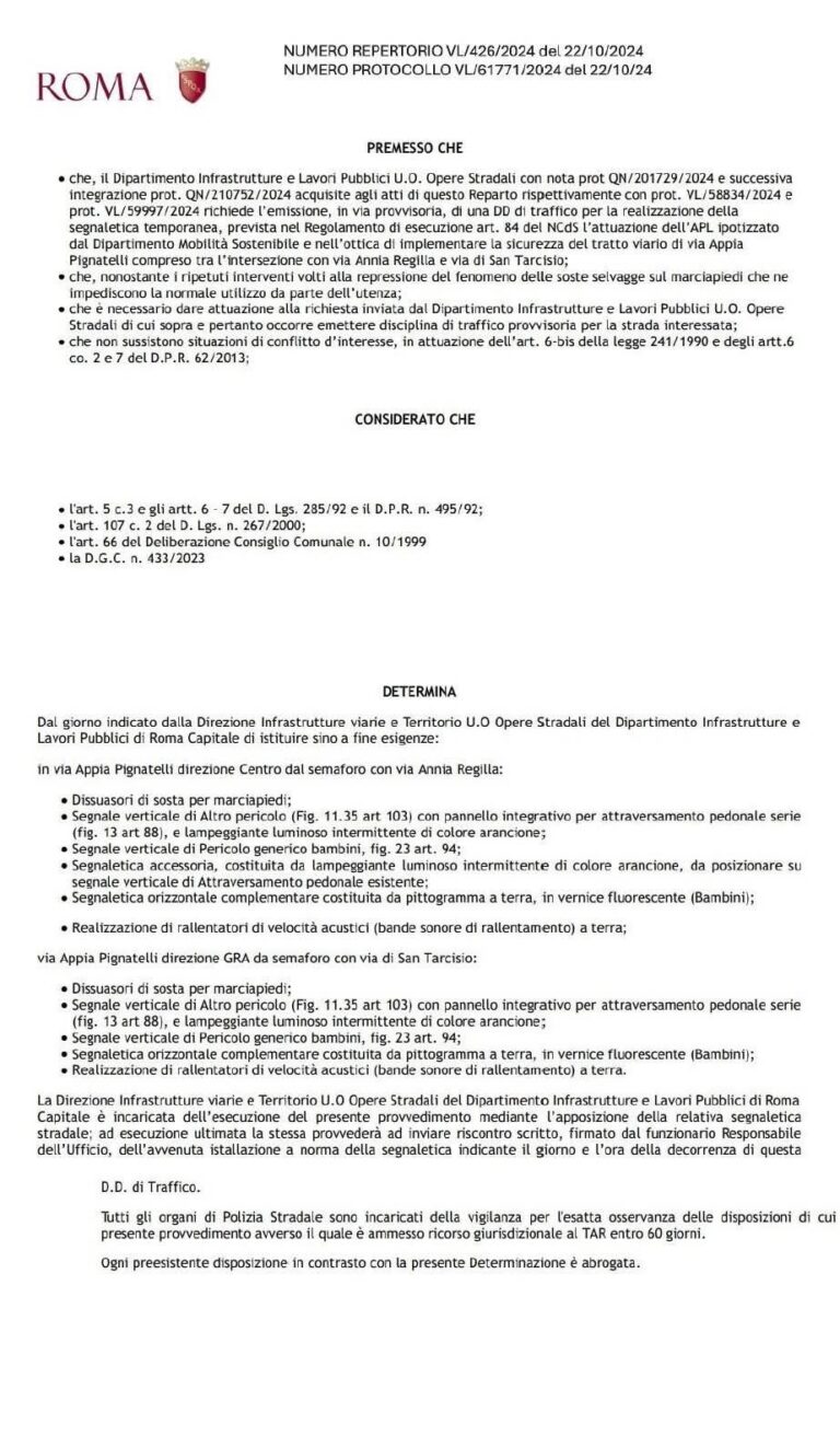 la determina del Comune di Roma per quanto riguarda i lavori di messa in sicurezza su Via Appia Pignatelli.