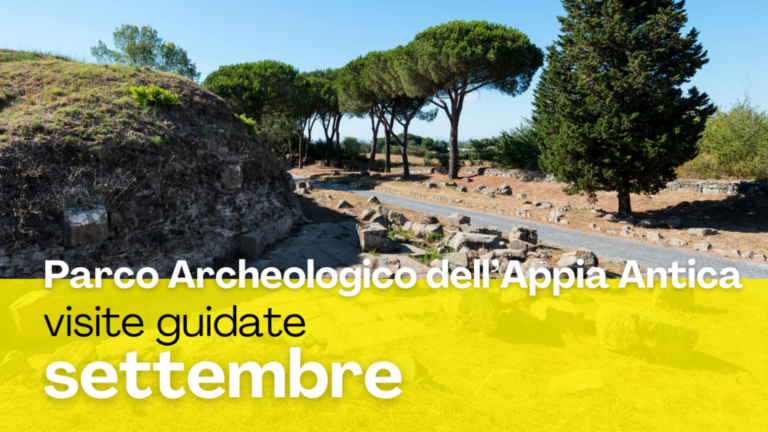 Le visite guidate di settembre nel Parco Archeologico dell’Appia Antica